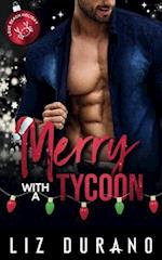 Merry with a Tycoon