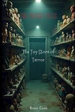 The Toy Store of Terror