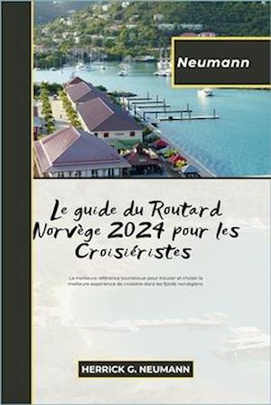 Le guide du routard norvège 2024 pour les croisiéristes