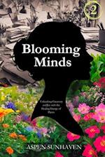 Blooming Minds