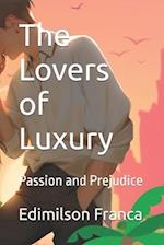 The Lovers of Luxury