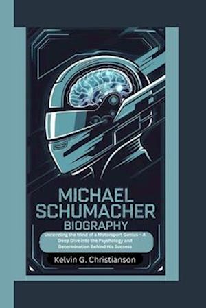 Michael Schumacher Biography