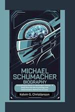 Michael Schumacher Biography