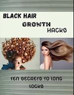 Black Hair Growth Hacks