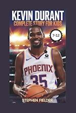 Kevin Durant Complete Story For Kids