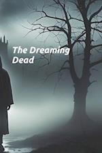 The Dreaming Dead