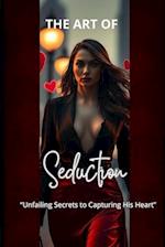 The Art Of Seduction