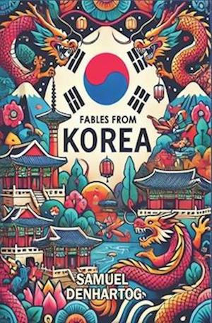 Fables from Korea