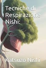 Tecniche di Respirazione Nishi