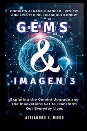 Gems & Imagen 3