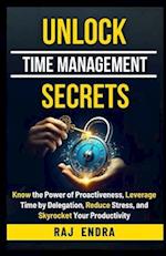 Unlock Time Management Secrets