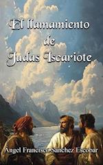 El llamamiento de Judas Iscariote