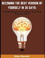 Becoming the Best Version of Yourself in 30 Days