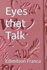 Eyes that Talk