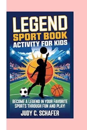 Legend Sport Book Activity for Kids