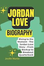 Jordan Love biography