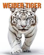 Weißer Tiger