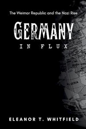 Germany in Flux