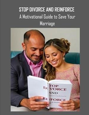 Stop Divorce and Reinforce