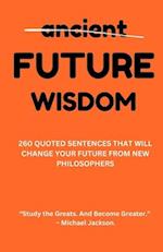 future wisdom