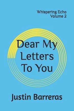 Dear My Letters To You