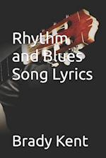 Rhythm and Blues Song Lyrics