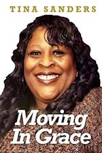 Moving In Grace