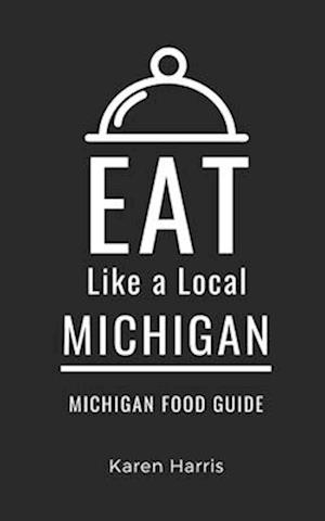 Eat Like a Local-Michigan