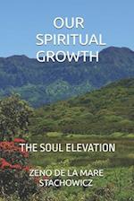 Our Spiritual Growth