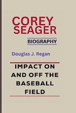 Corey Seager Biography