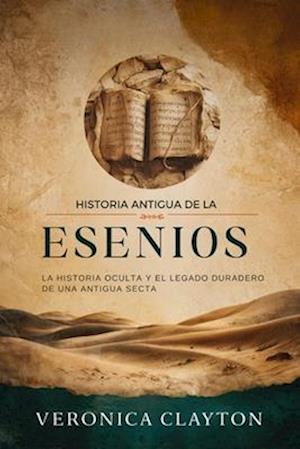 Historia antigua de los esenios