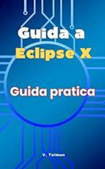 Guida a Eclipse X