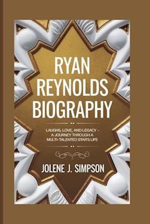 Ryan Reynolds Biography