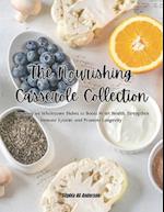 The Nourishing Casserole Collection