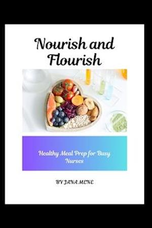 Nourish and Flourish