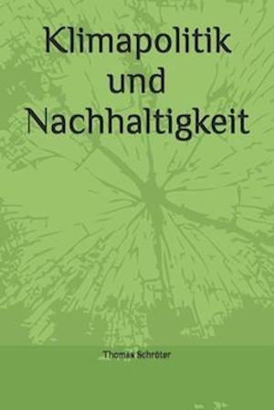 Klimapolitik und Nachhaltigkeit