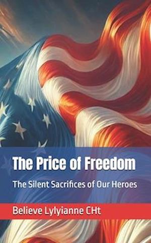 The Price of Freedom