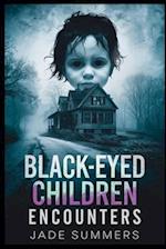 Black-Eyed Children Encounters