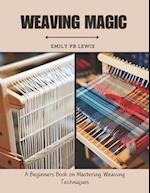 Weaving Magic