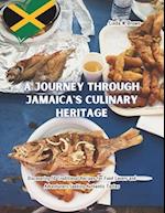 A Journey Through Jamaica's Culinary Heritage