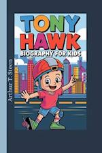 Tony Hawk Biography for Kids