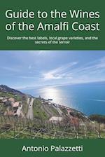 Guide to the Wines of the Amalfi Coast