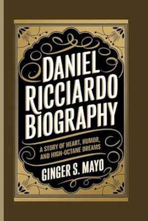 Daniel Ricciardo Biography