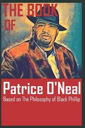 The Book of Patrice O'Neal