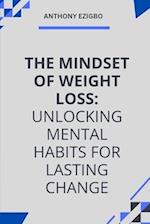 The Mindset of Weight Loss