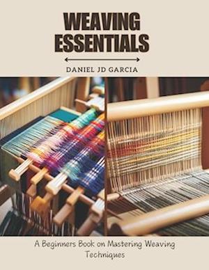 Weaving Essentials