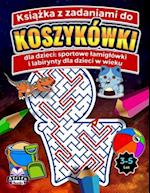 Ksi&#261;&#380;ka z zadaniami do koszykówki dla dzieci