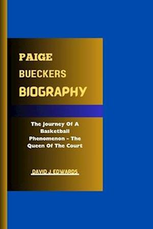 Paige Bueckers Biography