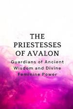 The Priestesses of Avalon