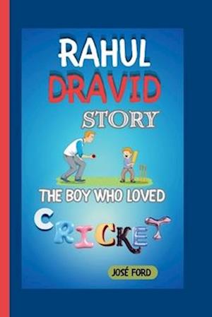 Rahul Dravid Story